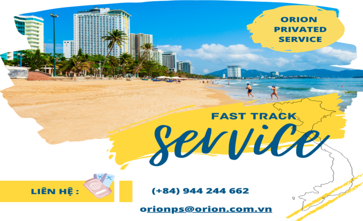 ORION PRIVATED SERVICE - TIẾT KIỆM THỜI GIAN, TẬN HƯỞNG KỲ NGHỈ 